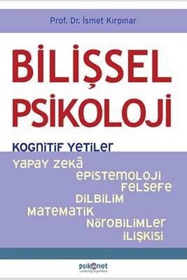 Bilişsel Psikoloji Kognitif Yetiler Psikonet Yayınları - 1