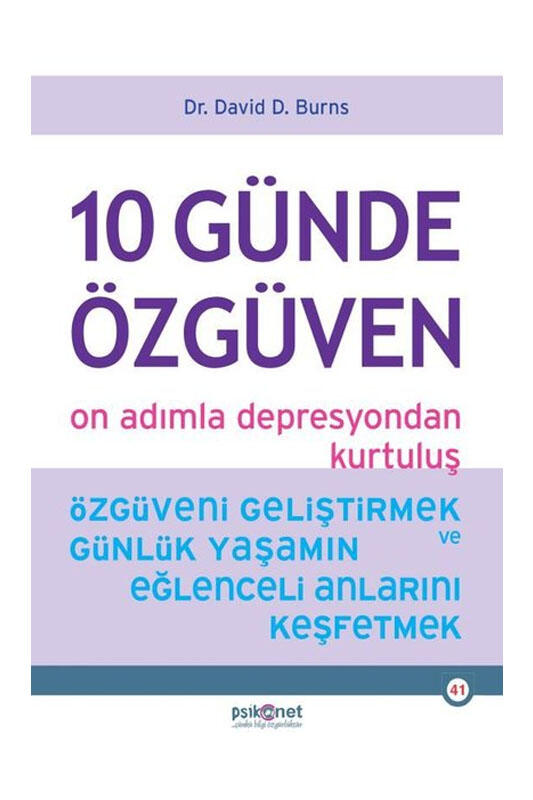Psikonet Yayınları 10 Günde Özgüven On Adımla Depresyondan Kurtuluş