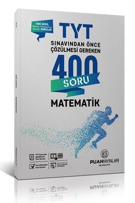 Puan Yayınları TYT Matematik Sınavdan Önce Çözülmesi Gereken 400 Soru - 1