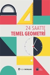 Puza Yayınları - Puza Yayınları 24 Saatte Temel Geometri