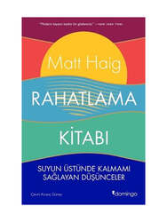 Domingo Yayınevi - Domingo Yayınevi Rahatlama Kitabı - Suyun Üstünde Kalmamı Sağlayan Düşünceler