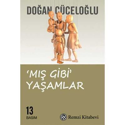 Mış Gibi Yaşamlar Remzi Kitabevi - 1