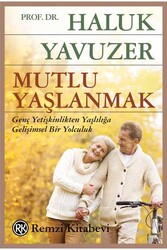 Mutlu Yaşlanmak Remzi Kitabevi - Remzi Kitabevi