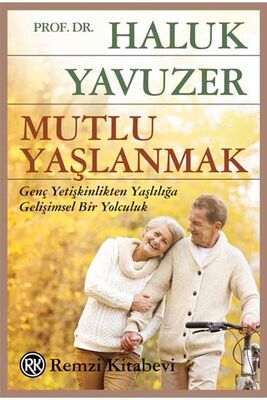 Mutlu Yaşlanmak Remzi Kitabevi - 1