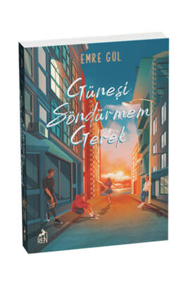 Ren Kitap Güneşi Söndürmem Gerek - 1