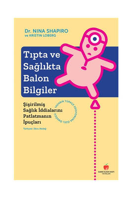 Sabri Ülker Vakfı Yayınları Tıpta ve Sağlıkta Balon Bilgiler - 1