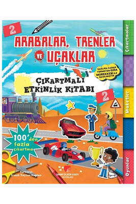 Sabri Ülker Vakfı Yayınları Arabalar Trenler ve Uçaklar Çıkartmalı Etkinlik Kitabı 2 - 1