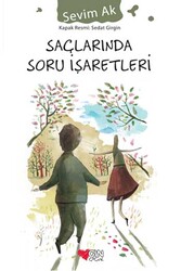 Can Çocuk Yayınları - Saçlarında Soru İşaretleri Can Çocuk Yayınları