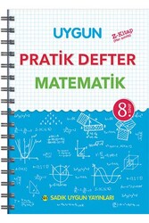 Sadık Uygun Yayınları - Sadık Uygun Yayınları 8. Sınıf Matematik Pratik Defter