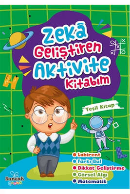 Sancak Yayınları Zeka Geliştiren Aktivite Kitabım - Yeşil Kitap - 1