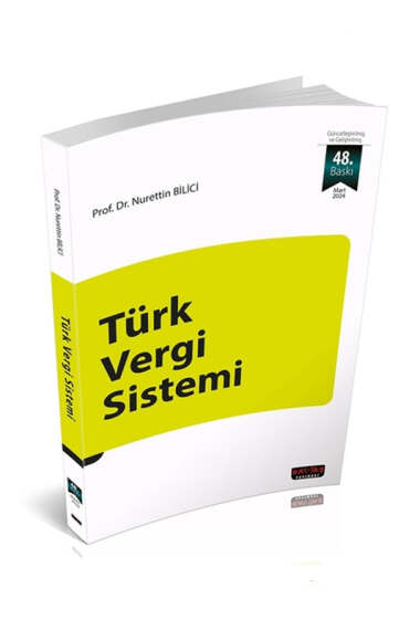 Savaş Yayınları Türk Vergi Sistemi (Nurettin Bilici) 48.Baskı - 1