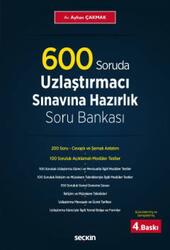 Seçkin Yayıncılık - Seçkin 600 Soruda Uzlaştırmacılık Sınavı Hazırlık Soru Bankası - Ayhan Çakmak 4. Baskı Seçkin Yayınları