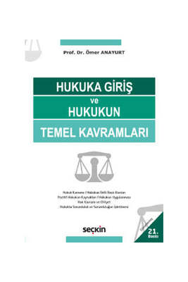 Seçkin Yayınevi Hukuka Giriş ve Hukukun Temel Kavramları - 1