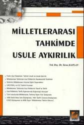Seçkin Yayıncılık - Seçkin Yayıncılık Milletlerarası Tahkimde Usule Aykırılık