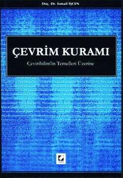 Seçkin Yayıncılık Çeviribilimin Temelleri ÜzerineÇevrim Kuramı - 1