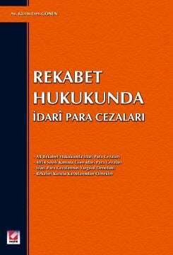 Seçkin Yayıncılık Rekabet Hukukunda İdari Para Cezaları - 1