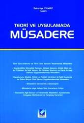 Seçkin Yayıncılık - Seçkin Yayıncılık Teori ve UygulamadaMüsadere