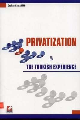 Seçkin Yayıncılık Privatization & The Turkish Experience - 1