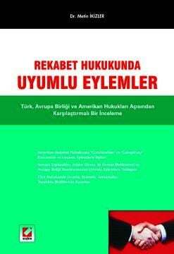 Seçkin Yayıncılık Rekabet Hukukunda Uyumlu Eylemler - 1