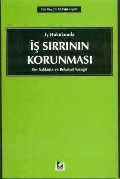 Seçkin Yayıncılık İş Sırrının Korunması Sır Saklama ve Rekabet Yasağı - 1