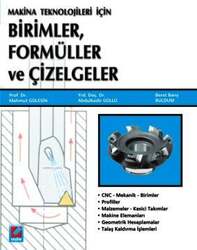 Seçkin Yayıncılık Makine Teknolojileri içinBirimler, Formüller ve Çizelgeler - Seçkin Yayıncılık