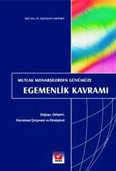 Seçkin Yayıncılık Mutlak Monarşilerden Günümüze Egemenlik Kavramı - Seçkin Yayıncılık