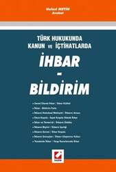 Seçkin Yayıncılık - Seçkin Yayıncılık İçtihatlarlaİhbar - Bildirim