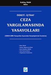 Seçkin Yayıncılık Öğreti - İçtihatCeza Yargılamasında Yasayolları - Seçkin Yayıncılık