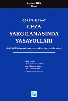 Seçkin Yayıncılık Öğreti - İçtihatCeza Yargılamasında Yasayolları - 1