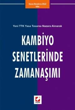 Seçkin Yayıncılık Kambiyo Senetlerinde Zamanaşımı - 1