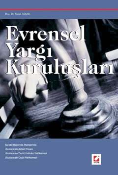 Seçkin Yayıncılık Evrensel Yargı Kuruluşları - 1