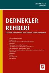 Seçkin Yayıncılık - Seçkin Yayıncılık Dernekler Rehberi 5728 Sayılı Kanunla Yapılan Değişikliklerle