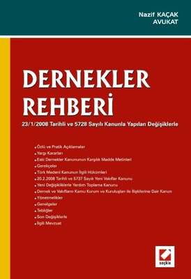 Seçkin Yayıncılık Dernekler Rehberi 5728 Sayılı Kanunla Yapılan Değişikliklerle - 1