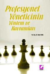 Seçkin Yayıncılık - Seçkin Yayıncılık Profesyonel Yöneticinin Yöntem ve Kavramları