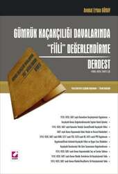 Seçkin Yayıncılık - Seçkin Yayıncılık Gümrük Kaçakçılığı Davalarında Fiili Değerlendirme Derdest