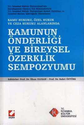 Seçkin Yayıncılık Kamunun Önderliği ve Bireysel Özerklik Sempozyumu - 1