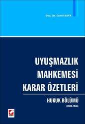 Seçkin Yayıncılık Uyuşmazlık Mahkemesi Karar Özetleri Hukuk Bölümü 2008-1946 - Seçkin Yayıncılık
