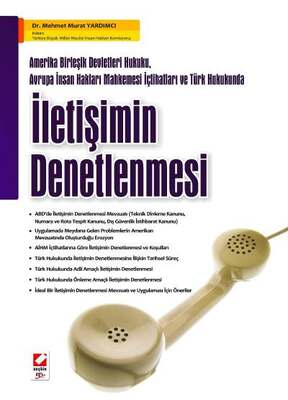 Seçkin Yayıncılık Türk Hukukunda İletişimin Denetlenmesi - 1