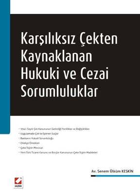 Seçkin Yayıncılık Karşılıksız Çekten Kaynaklanan Hukuki ve Cezai Sorumluluklar - 1