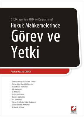 Seçkin Yayıncılık 6100 sayılı yeni HMK Değişiklikleriyle Hukuk Mahkemelerinde Görev ve Yetki - 1