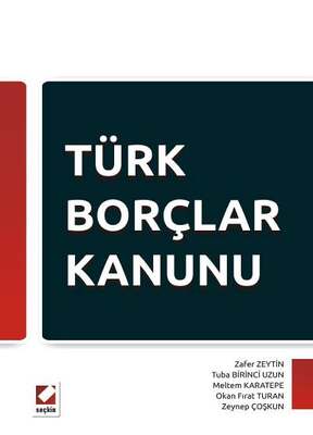 Seçkin Yayıncılık Türk Borçlar Kanunu - 1