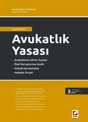 Seçkin Yayıncılık Açıklamalı Avukatlık Yasası - 1