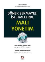 Seçkin Yayıncılık - Seçkin Yayıncılık Döner Sermayeli İşletmelerde Mali Yönetim