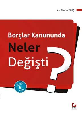 Seçkin Yayıncılık Borçlar Kanununda Neler Değişti - 1