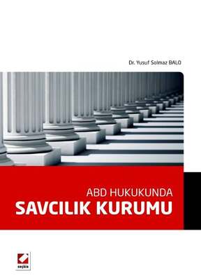 Seçkin Yayıncılık ABD Hukukunda Savcılık Kurumu - 1