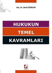 Seçkin Yayıncılık Hukukun Temel Kavramları - Seçkin Yayıncılık