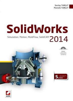Seçkin Yayıncılık SolidWorks 2014 Simulation, Motion, MoldFlow, SolidCAM - 1