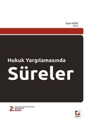 Seçkin Yayıncılık Hukuk Yargılamasında Süreler - 1