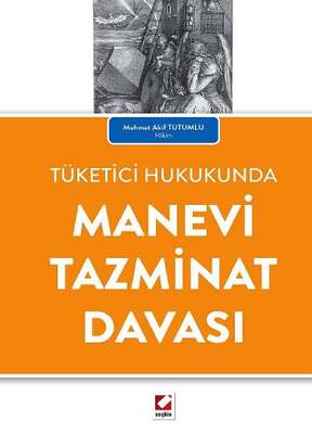 Seçkin Yayıncılık Tüketici Hukukunda Manevi Tazminat Davası - 1