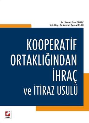 Seçkin Yayıncılık Kooperatif Ortaklığından İhraç ve İtiraz Usulü - 1